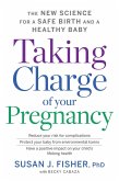 Taking Charge of Your Pregnancy (eBook, ePUB)