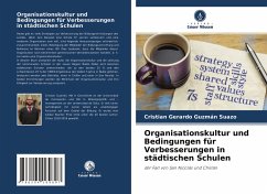 Organisationskultur und Bedingungen für Verbesserungen in städtischen Schulen - Guzmán Suazo, Cristian Gerardo