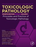 Haschek and Rousseaux's Handbook of Toxicologic Pathology, Volume 1: Principles and Practice of Toxicologic Pathology (eBook, ePUB)