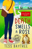 Death Smells a Rose: A Penelope Standing Mystery (The Penelope Standing Mysteries, #3) (eBook, ePUB) Death Smells a Rose: A Penelope Standing Mystery (The Penelope Standing Mysteries, #3) (eBook, ePUB)