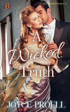 A Wicked Truth (A Cady Delafield Mystery, #3) (eBook, ePUB) - Proell, Joyce