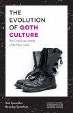 Evolution of Goth Culture (eBook, ePUB)