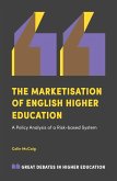 Marketisation of English Higher Education (eBook, ePUB)