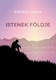 Istenek földje (eBook, ePUB) Istenek földje (eBook, ePUB)