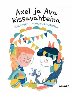 Axel ja Ava kissavahteina (fixed-layout eBook, ePUB) - Pere, Tuula