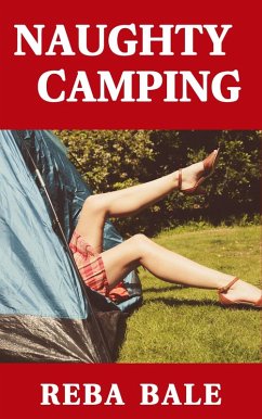 Cover Naughty Camping (The Voyeur Romance Series, #4) (eBook, ePUB)