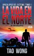 La Vida En El Norte (eBook, ePUB) - Bild 1