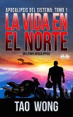 La Vida En El Norte (eBook, ePUB)