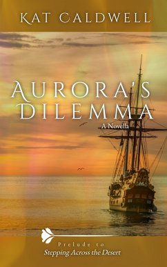 Aurora's Dilemma (eBook, ePUB) - Caldwell, Kat