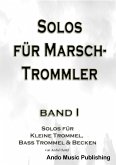 Solos für Marschtrommler - Band 1 (eBook, ePUB)