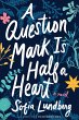 Question Mark Is Half a Heart (eBook,... - Bild 1