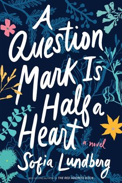 Cover Question Mark Is Half a Heart (eBook, ePUB)