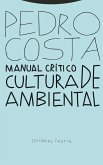 Manual crítico de cultura ambiental (eBook, ePUB)
