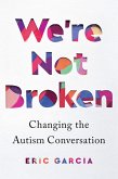 We're Not Broken (eBook, ePUB)