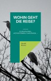 Wohin geht die Reise? (eBook, ePUB)