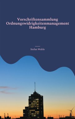 Vorschriftensammlung Ordnungswidrigkeitenmanagement Hamburg (eBook, ePUB)