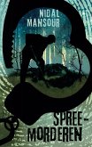 Spree-morderen (eBook, ePUB) Spree-morderen (eBook, ePUB)