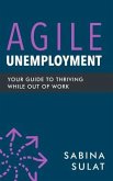Agile Unemployment (eBook, ePUB)