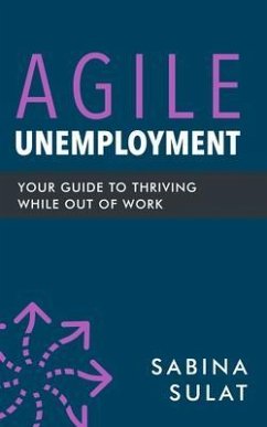 Agile Unemployment (eBook, ePUB) - Sulat, Sabina