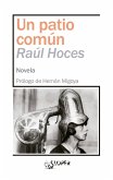 Un patio común (eBook, ePUB)