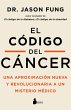 El código del cáncer (eBook, ePUB) - Bild 1
