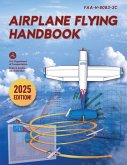 Airplane Flying Handbook (eBook, ePUB) Airplane Flying Handbook (eBook, ePUB)