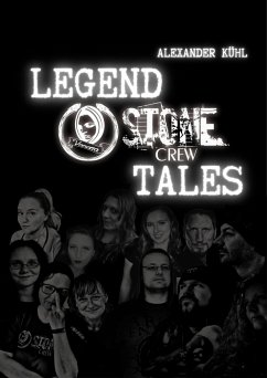 Legend Stone-Crew Tales (eBook, ePUB) - Kühl, Alexander