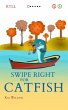Swipe Right for Catfish (eBook, ePUB) - Bild 1