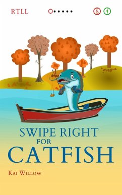 Swipe Right for Catfish (eBook, ePUB) Cover Swipe Right for Catfish (eBook, ePUB)