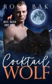 Cocktail Wolf (Bite-Sized Shifters, #6) (eBook, ePUB)