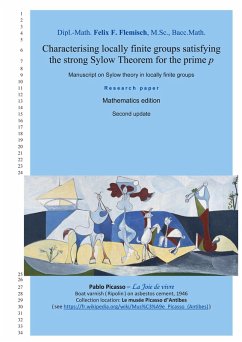 Characterising locally finite groups satisfying the strong Sylow Theorem for the prime p (eBook, PDF) - Flemisch, Felix F.