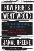 How Rights Went Wrong (eBook, ePUB)