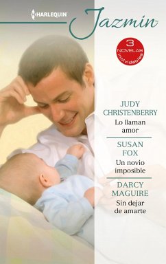 Cover Lo llaman amor - Un novio imposible - Sin dejar de amarte (eBook, ePUB)