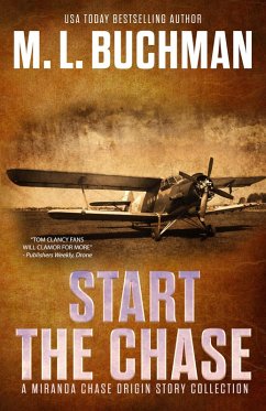 Start the Chase: a Miranda Chase Origin Story Collection (eBook, ePUB) - Buchman, M. L.