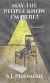 May the People Know I'm Here? (eBook, ePUB)