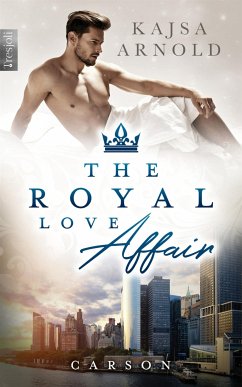 The Royal Love Affair (eBook, ePUB) - Arnold, Kajsa