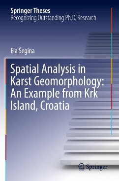 Spatial Analysis in Karst Geomorphology: An Example from Krk Island, Croatia - Segina, Ela