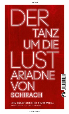 Der Tanz um die Lust - Schirach, Ariadne von