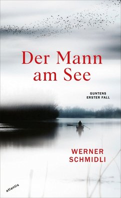 Der Mann am See - Schmidli, Werner