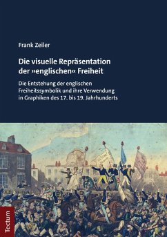 Die visuelle Repräsentation der »englischen« Freiheit (eBook, PDF) Cover Die visuelle Repräsentation der »englischen« Freiheit (eBook, PDF)