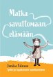 Matka savuttomaan elämään - Bild 1