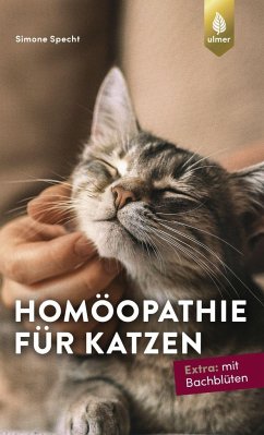 Homöopathie für Katzen - Specht, Simone