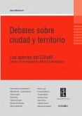 Debates sobre ciudad y territorio (eBook, PDF)