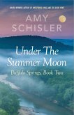 Under the Summer Moon (Buffalo Springs, #2) (eBook, ePUB)