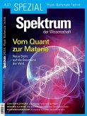 Spektrum Spezial - Vom Quant zur Materie