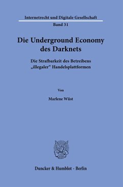 Die Underground Economy des Darknets - Wüst, Marlene