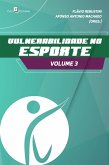 Vulnerabilidade no esporte (vol. 3) (eBook, ePUB)