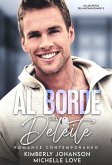 Al Borde del Deleite: Romance Contemporáneo (Los Secretos Del Multimillonario, #3) (eBook, ePUB)