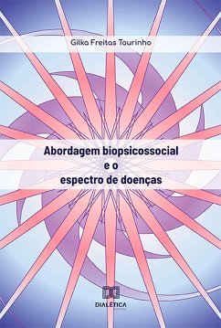 Cover Abordagem biopsicossocial e o espectro de doenças (eBook, ePUB)