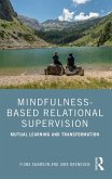 Mindfulness-Based Relational Supervision (eBook, ePUB)